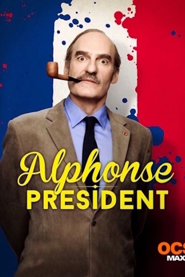 Alphonse Président - Saison 2