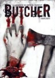 Butcher - La Légende de Victor Crowley