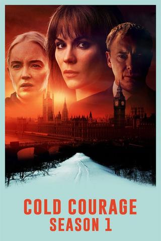 Cold Courage - Saison 1