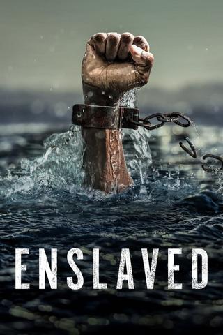 Enslaved - Saison 1
