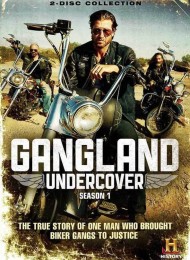 Gangland Undercover - Saison 1