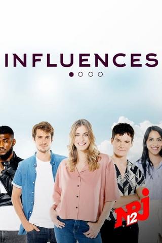 Influences - Saison 1