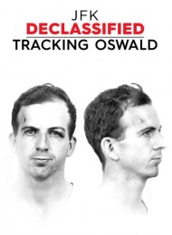 JFK Declassified Tracking Oswald - Saison 1