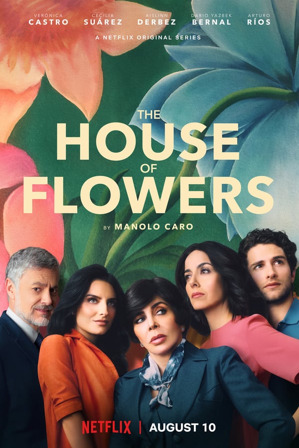 La Casa De Las Flores - Saison 3