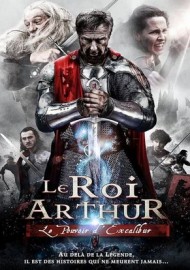 Le Roi Arthur : le pouvoir d'Excalibur