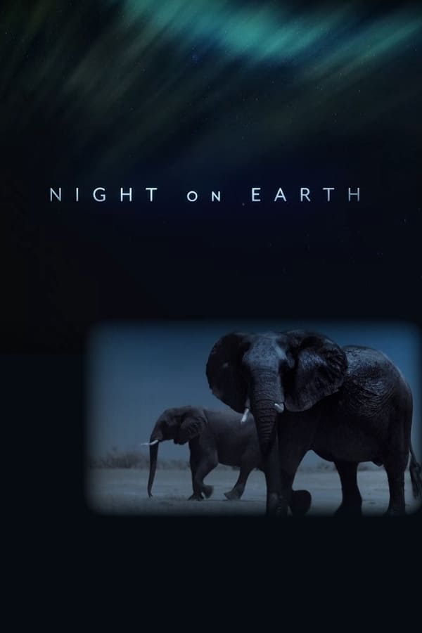 Night on Earth - Saison 1