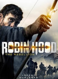 Robin des Bois: La Rebellion