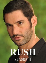 Rush - Saison 1