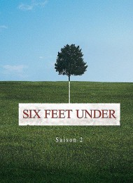 Six Feet Under ( Six Pieds sous Terre ) - Saison 2