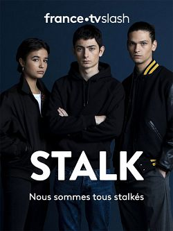 Stalk (2020) - Saison 2