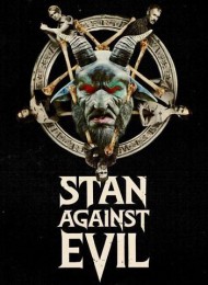 Stan Against Evil - Saison 1