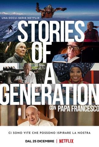 Stories of a Generation - Avec le pape François - Saison 1