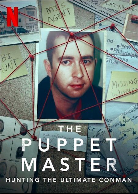 The Puppet Master: Hunting the Ultimate Conman - Saison 1