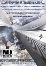 The Walk – Rêver Plus Haut
