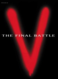 V : Les Visiteurs (la bataille finale) - Saison 1