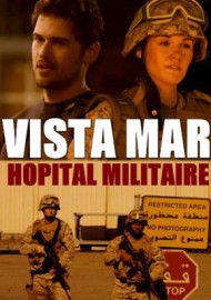 Vista Mar, hôpital militaire
