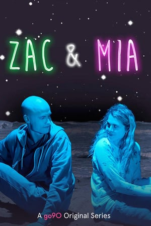 Zac & Mia - Saison 2
